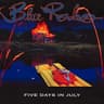 Five Days in July (2012 Remaster)