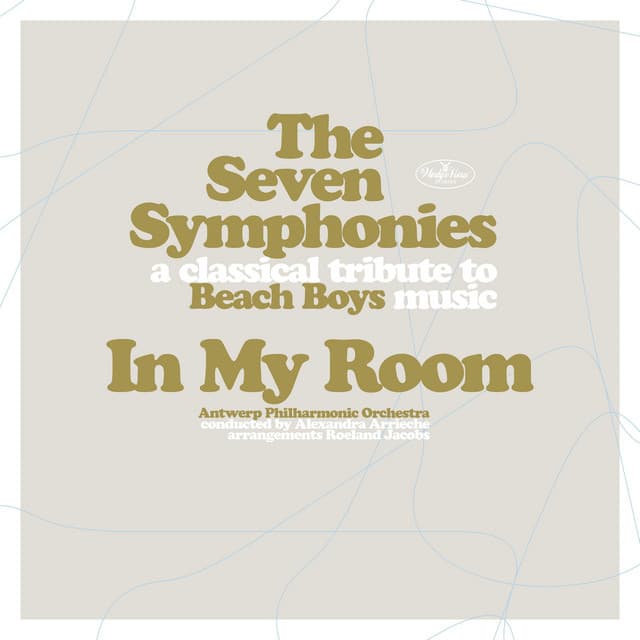 In My Room: A Classical Tribute to Beach Boys Music