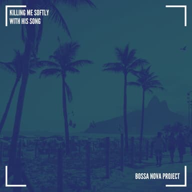 Bossa Nova Project