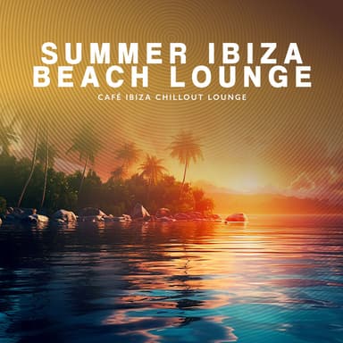 Café Ibiza Chillout Lounge