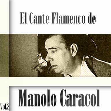 Manolo Caracol