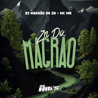 DJ MAGRÃO DA ZN