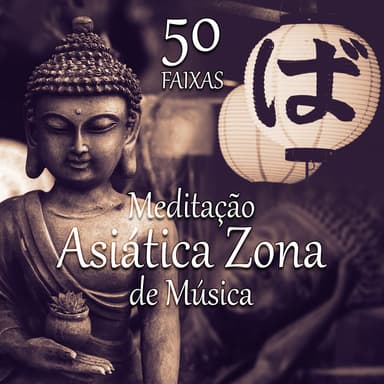 Asiático Meditação Música