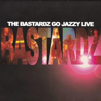 The Bastardz