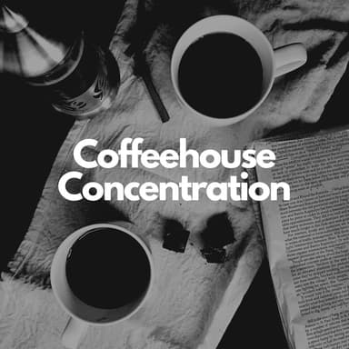 Coffeehouse Concentration