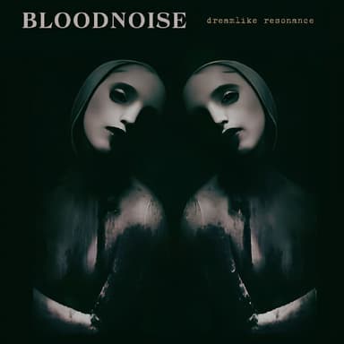 Bloodnoise
