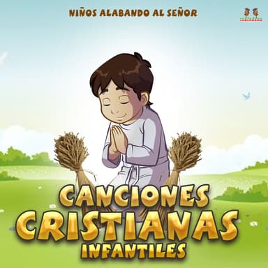 CANCIONES CRISTIANAS INFANTILES