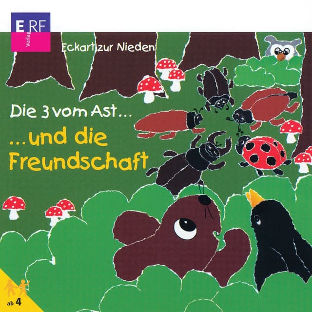 08: Die 3 vom Ast und die Freundschaft (Die 3 vom Ast)