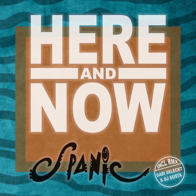 Here and Now