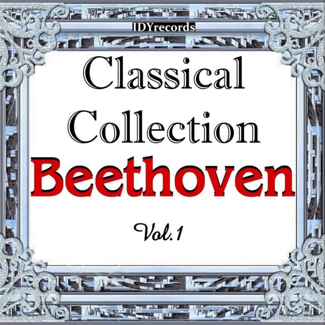 Beethoven Vol. 1 : Classical Collection