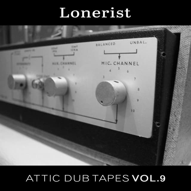 Attic Dub Tapes, Vol. 9