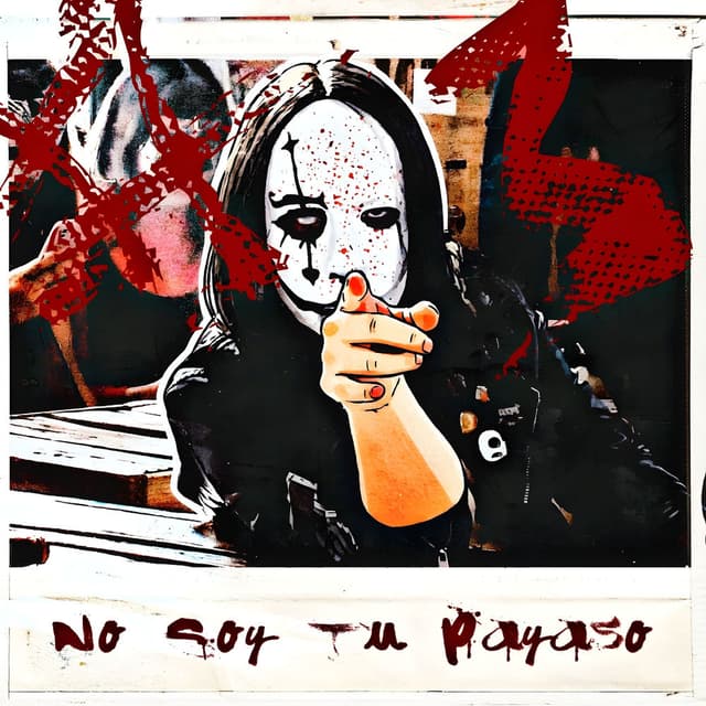 No Soy Tu Payaso (Demo)