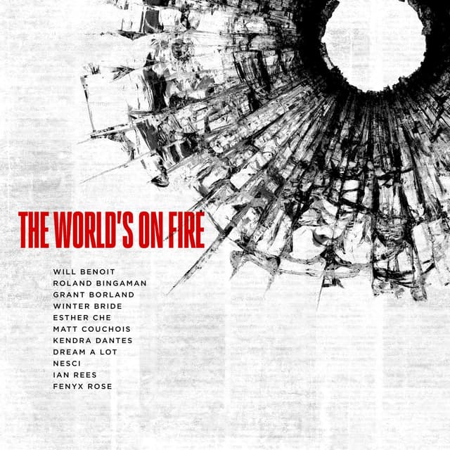 The World’s On Fire