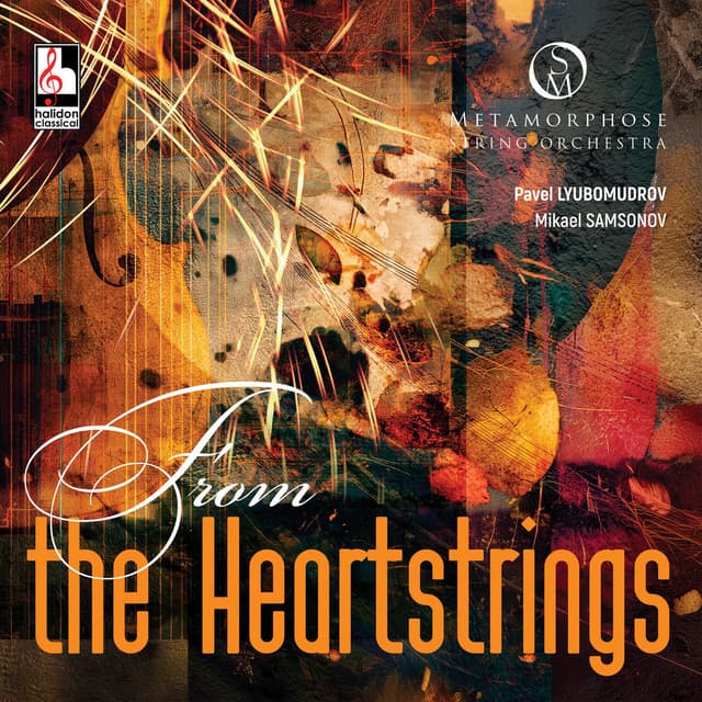 From the Heartstrings (Arr. for Cello & String Orchestra by P. Lyubomudrov)