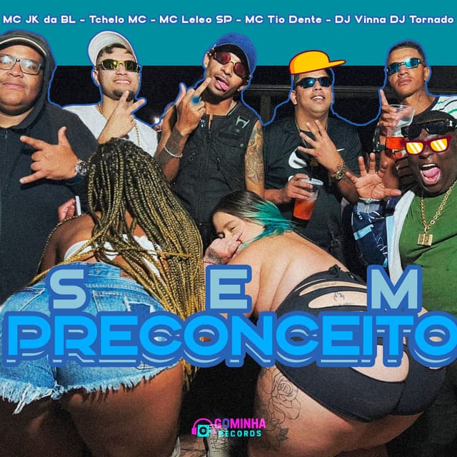 SEM PRECONCEITO