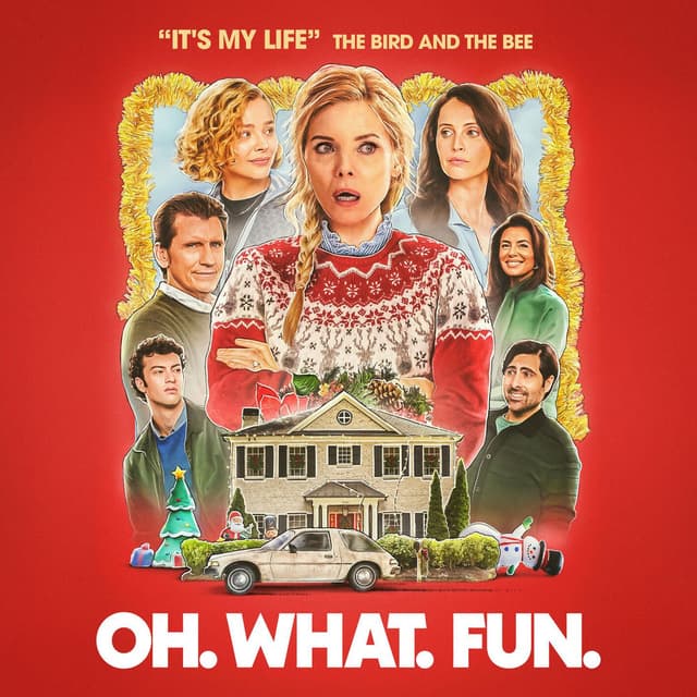 It's My Life (from "Oh. What. Fun.")