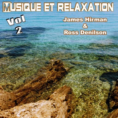 Musique et Relaxation Volume 2