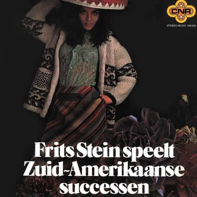Frits Stein Speelt Zuid-Amerikaanse Successen