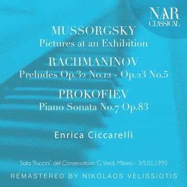 Mussorgsky: Pictures at an Exhibition; Rachmaninov: Preludes Op. 32 No. 12, Op. 23 No. 5; Prokofiev: Piano Sonata No. 7 Op. 83