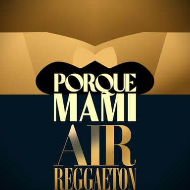 Porque Mami