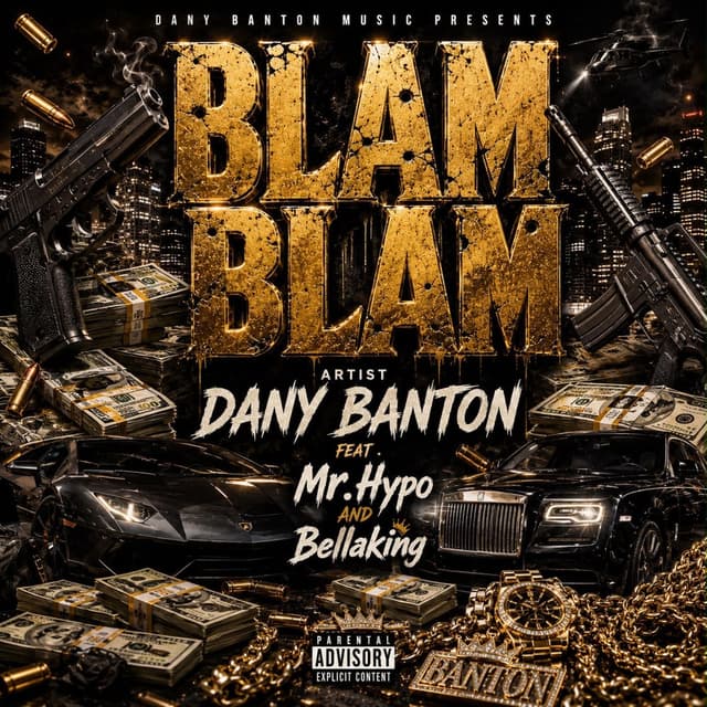 BLAM BLAM (feat. Hypo & Bellaking)