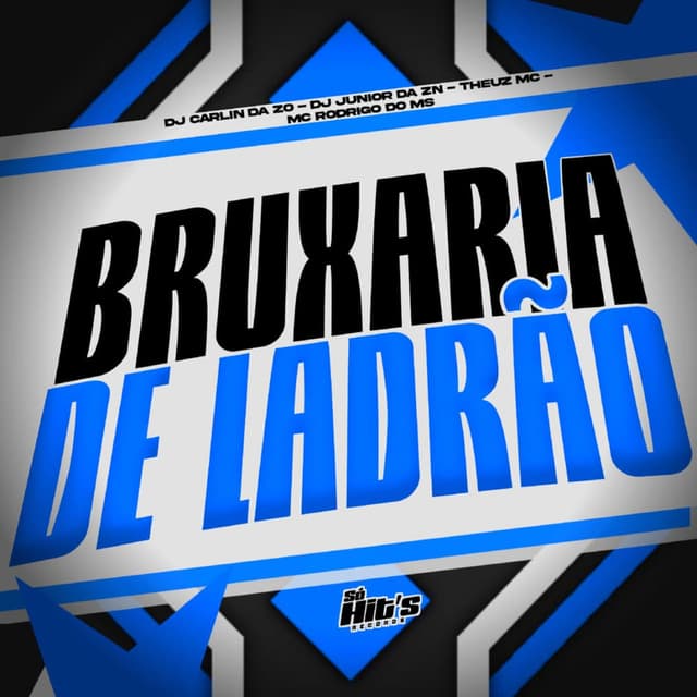 Bruxaria de Ladrão