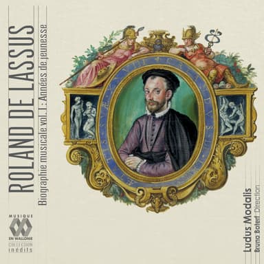 Lassus: Biographie musicale, Vol. 1 (Années de jeunesse)