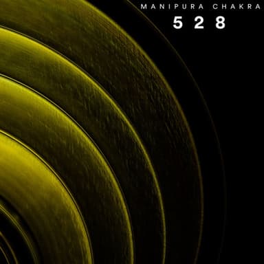 Manipura Chakra: 528 Hz