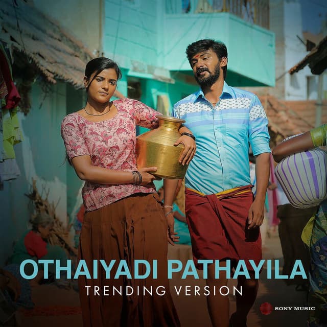 Kanmaniye - Othaiyadi Pathayila