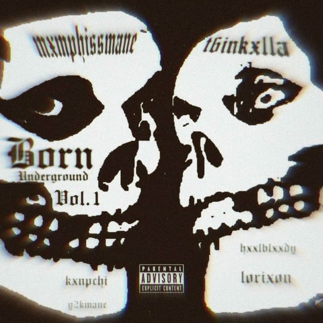 BORN UNDERGROUND VOL.1