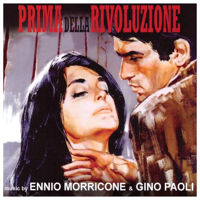 Prima della rivoluzione (Original Motion Picture Soundtrack)