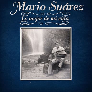 Lo Mejor de Mi Vida