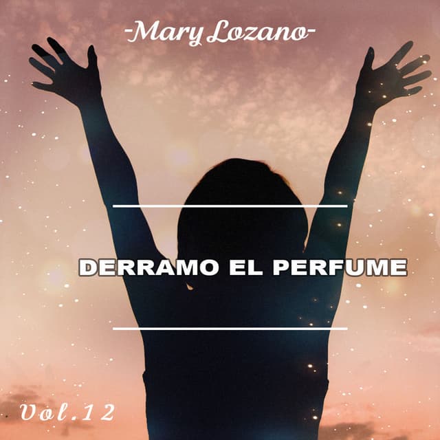 Derramo el Perfume, Vol. 12