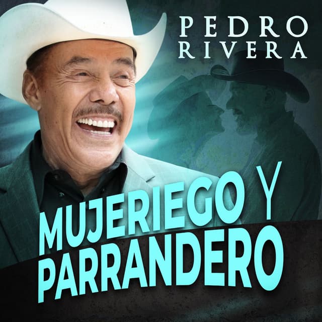 Mujeriego y Parrandero