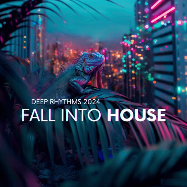 Fall Into House: Deep Rhythms 2024