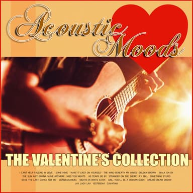 Acoustic Moods - The Valentine's Collection