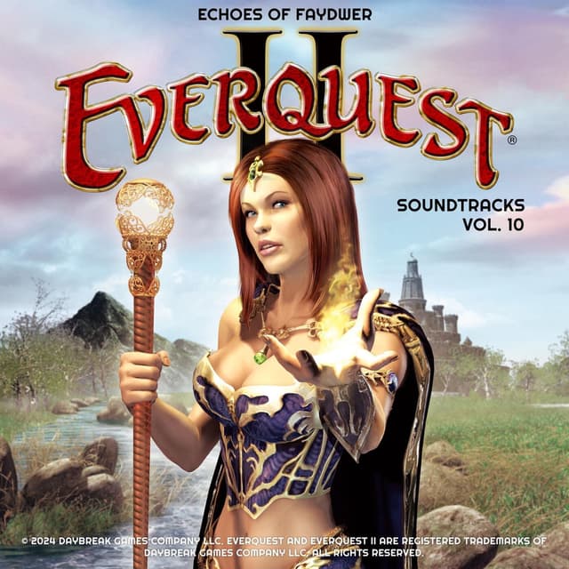 EverQuest ® II Soundtracks, Vol. 10 (Echoes of Faydwer)