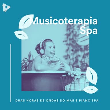 2 Horas de Ondas do Mar e Piano Spa