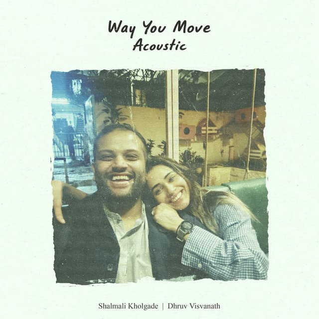 Way You Move (Acoustic)