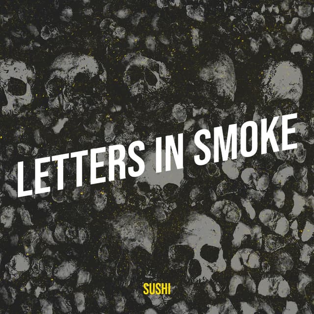 Letters in Smoke