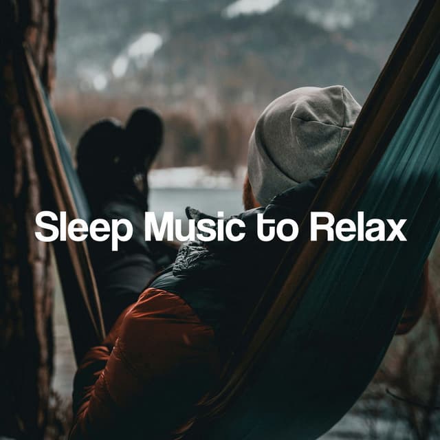 Sleep Music to Relax