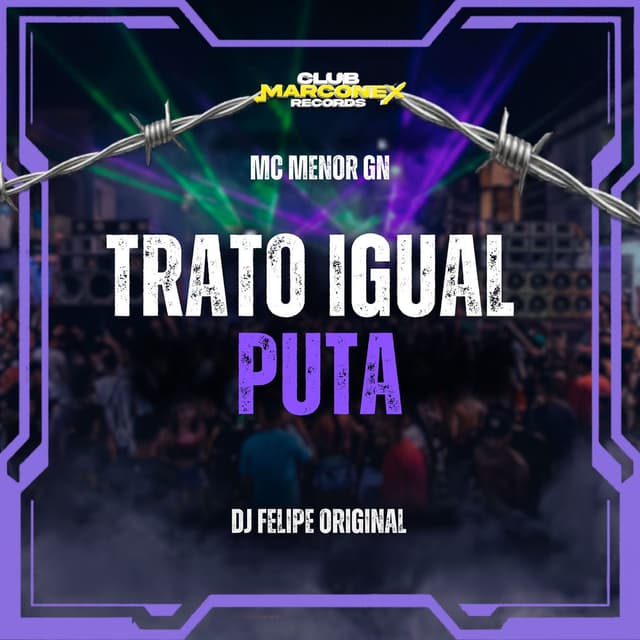 Trato Igual Puta