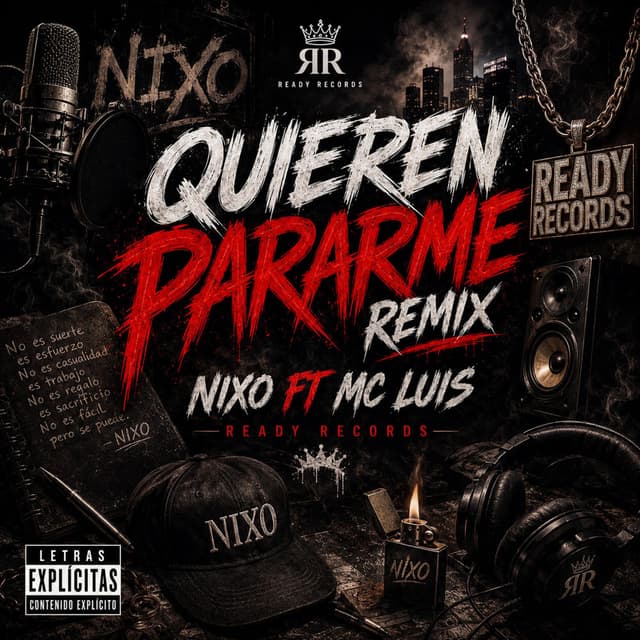 Quieren Pararme RMX (feat. Mc Luis)