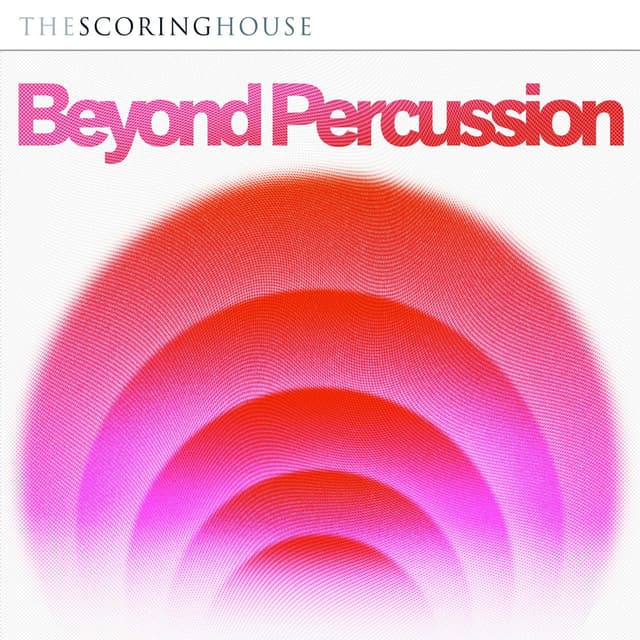 Beyond Percussion