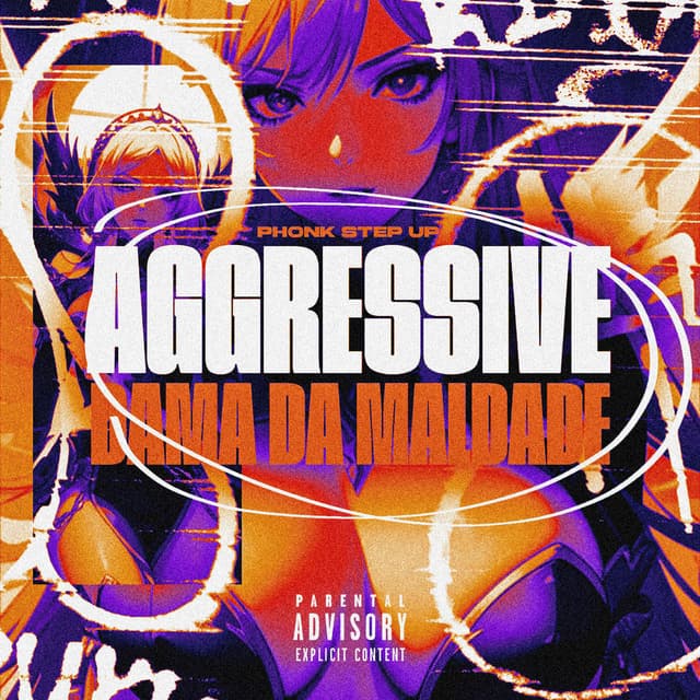 AGGRESSIVE DAMA DA MALDADE - PHONK STEP UP