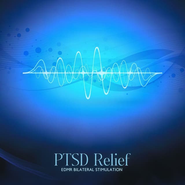 PTSD Relief: EDMR Bilateral Stimulation for Brainspotting Therapy