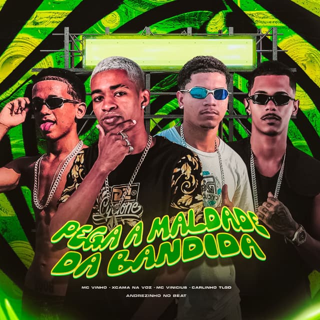 Pega a Maldade da Bandida