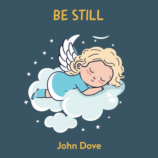 Be Still