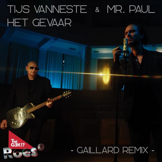Het Gevaar (Gaillard Remix)