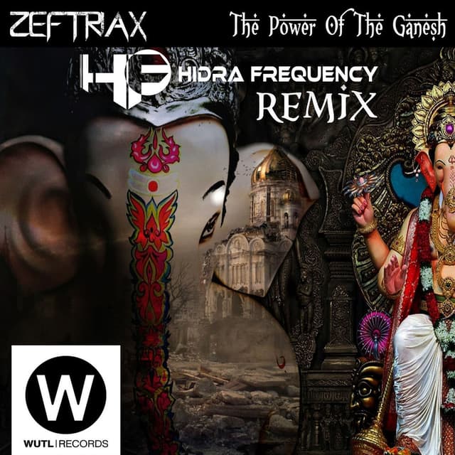 The Power of the Ganesh (Hidra Frequency Remix)